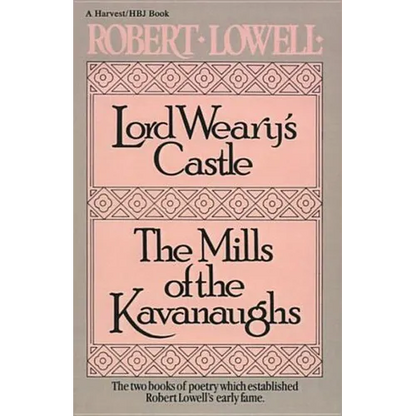Lord Weary's Castle: The Mills of the Kavanaughs - Paperback