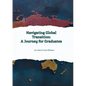Navigating Global Transition - A Journey For Graduates - Paperback