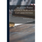 Modern Farm Buildings Already Cut and Fitted: Barn Equipment - Paperback