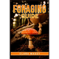 Foraging Guide: How to Gather and Store Wild Plants Throughout the Year (2022 for Beginners) - Paperback