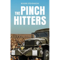 The Pinch Hitters - Paperback