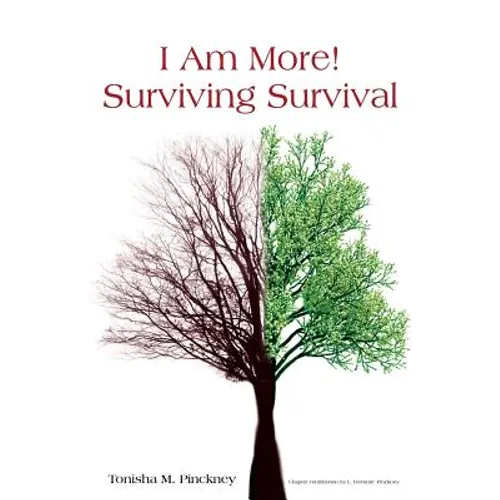 "I Am More!" - Surviving Survival - Paperback