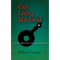 Our Living Manhood: Literature, Black Power, and Masculine Ideology - Hardcover