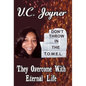 Don't Throw in the T.O.W.E.L.: T.Hey O.Vercome W.Ith E.Ternal L.Ife - Hardcover