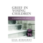 Grief in Young Children: A Handbook for Adults - Paperback