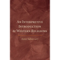 An Interpretive Introduction to Western Religions - Paperback