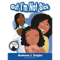 But I'm Not Sick! - Hardcover