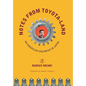 Notes from Toyota-Land: An American Engineer in Japan - Hardcover