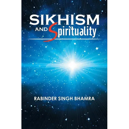 Sikhism and Spirituality - Paperback