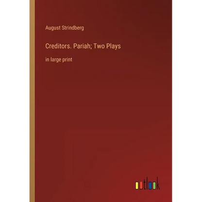 Creditors. Pariah; Two Plays: in large print - Paperback