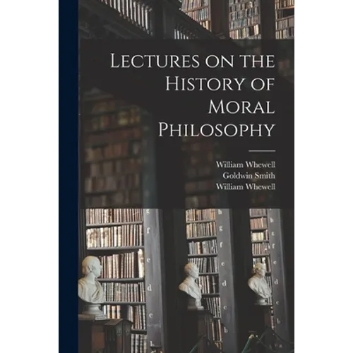 Lectures on the History of Moral Philosophy - Paperback