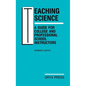 Teaching Science: A Guide for College and Professional School Instructors - Hardcover