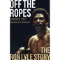 Off the Ropes: The Ron Lyle Story - Paperback