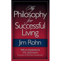 My Philosophy For Successful Living - Paperback