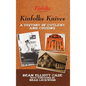 Kinfolks Knives: A History of Cutlery and Cousins - Hardcover