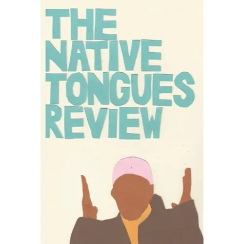 The Native Tongues Review - Paperback
