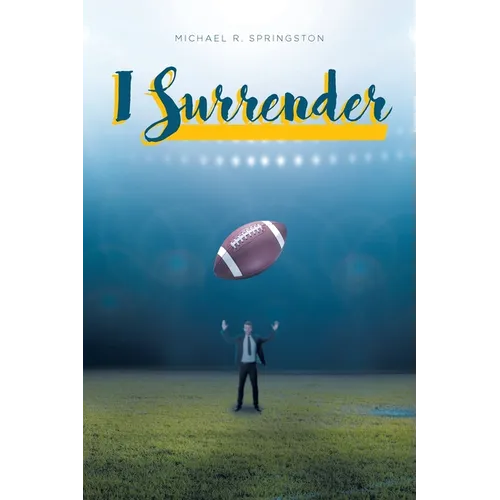 I Surrender - Paperback