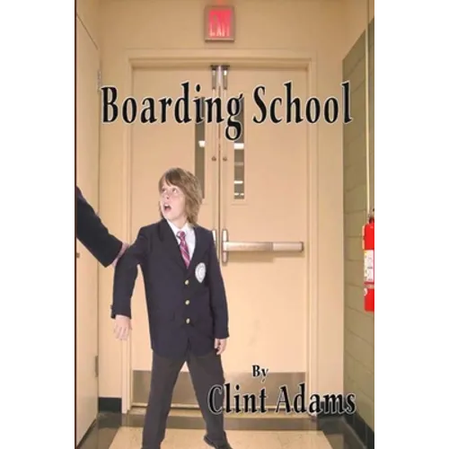 Boarding School - Paperback