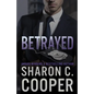 Betrayed - Paperback
