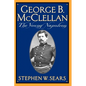George B. McClellan: The Young Napoleon - Paperback