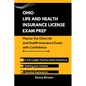 Ohio Life and Health Insurance License Exam Prep: Master the Ohio Life and Health Insurance Exam with Confidence - Paperback