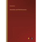 Anecdotes and Reminiscences - Paperback