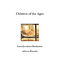 Children of the Ages - Hardcover