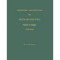 Cemetery Inscriptions of Putnam County, New York 1759-1925 - Paperback