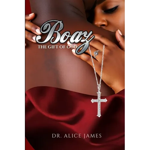 Boaz: The Gift of God - Paperback