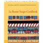 La Bonne Soupe Cookbook - Paperback