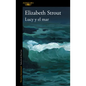 Lucy Y El Mar / Lucy by the Sea - Hardcover