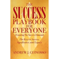 The Success Playbook for Everyone: The Keys to Success, Significance, and Legacy - Paperback