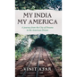 My India My America - Hardcover