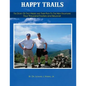 Happy Trails - Paperback