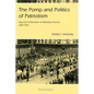 Pomp and Politics of Patriotism: Imperial Celebrations in Habsburg, Austria, 1848-1916 - Paperback