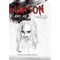 Manson and Me: The Human Side of Charles Manson - Hardcover
