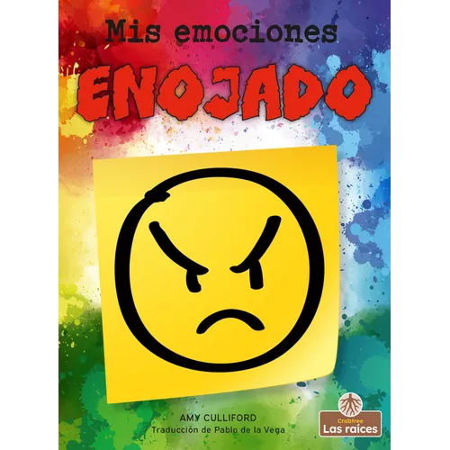 Enojado (Angry) - Library Binding