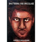 Shattering and Bricolage - Paperback
