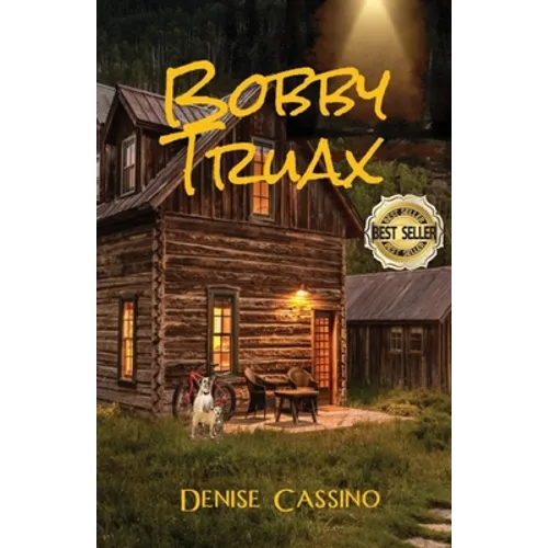 Bobby Truax - Paperback