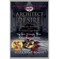 Architect of Desire: Murder, Scandal, and the Gilded Age Elite: The Love Triangle That Killed Stanford White - Paperback