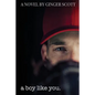 A Boy Like You - Paperback