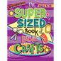 The Super-Sized Book of Bible Crafts - Paperback