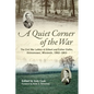 Quiet Corner of the War: The Civil War Letters of Gilbert and Esther Claflin, Oconomowoc, Wisconsin, 1862-1863 - Hardcover