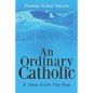 An Ordinary Catholic: A View From The Pew - Paperback