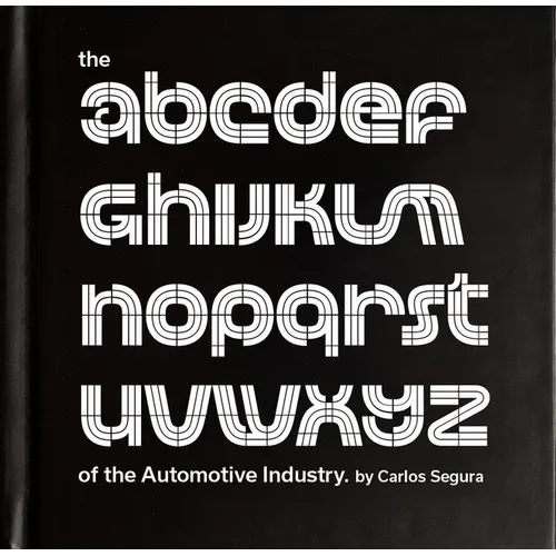 The ABCs of the Automotive Industry - Hardcover