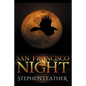 San Francisco Night: The 6th Jack Nightingale Supernatural Thriller - Paperback