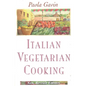 Italian Vegetarian Cooking, New, Revised - Paperback