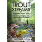 Trout Streams of Western New York: Locations, Strategies and Techniques for All Anglers - Paperback