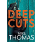 Deep Cuts - Paperback