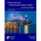 Florida Real Estate Continuing Education: the FLA.CE Program - Paperback